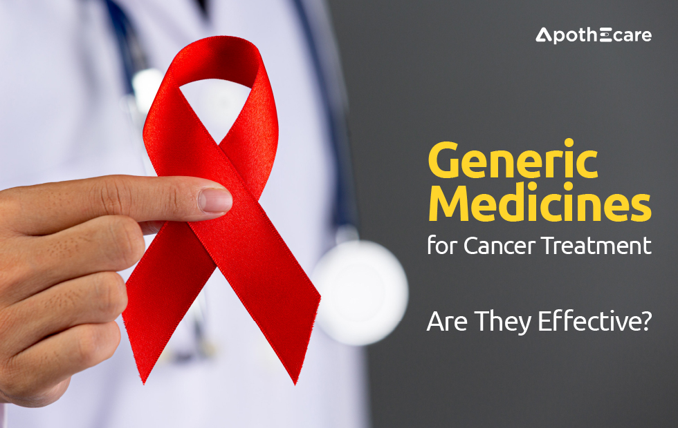Generic Medicines for Cancer Treatment - Are they Effective?